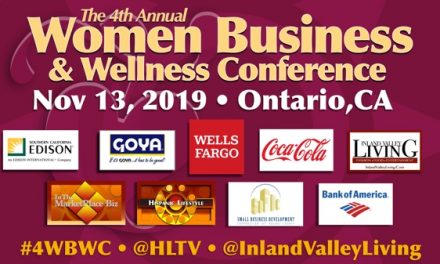 4th Annual Women Business and Wellness Conference | November 13, 2019 • Ontario, CA
