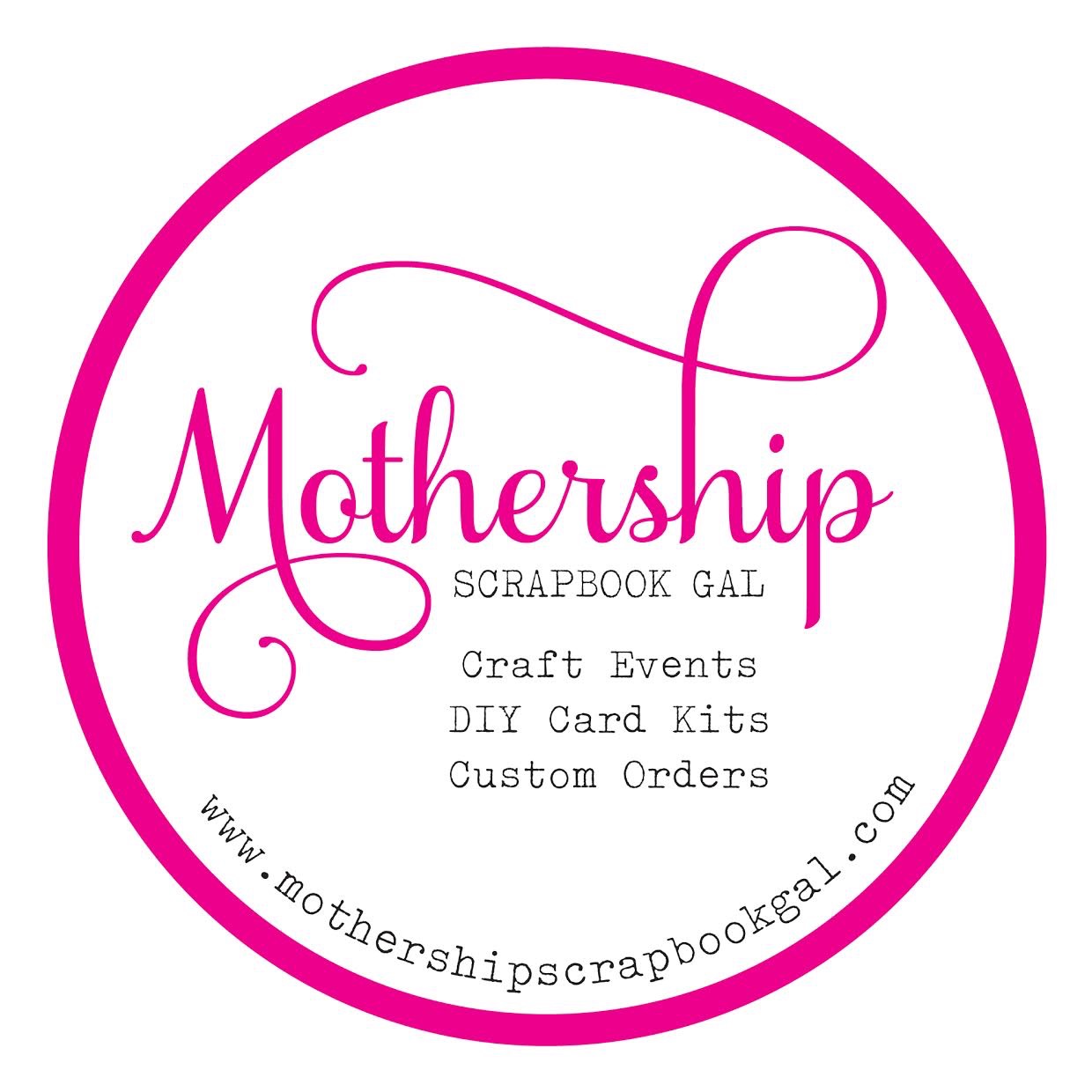 Profile | Mothership Scrapbook Gal